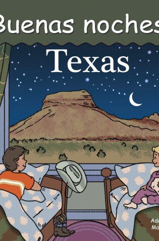 Cover of Buenas Noches, Texas