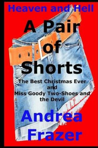 Cover of A Pair of Shorts