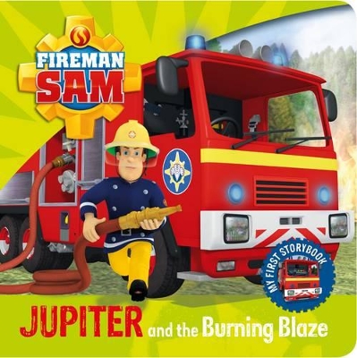 Book cover for Fireman Sam  Jupiter and the Burning Blaze