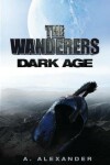 Book cover for The Wanderers Dark Age