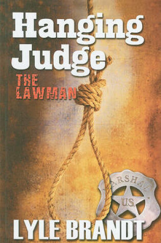 Cover of The Lawman Hanging Judge