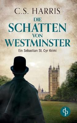 Book cover for Die Schatten von Westminster