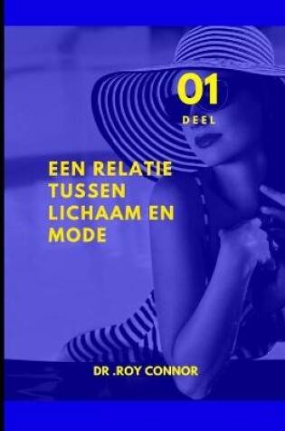 Cover of Een relatie tussen lichaam en mode.