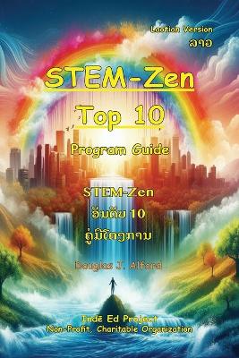 Book cover for STEM-Zen Top. 10 Program Guide Laotian Version