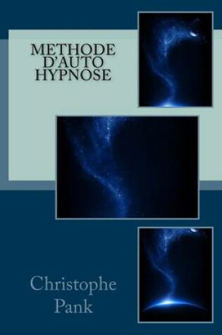 Cover of Methode d'Auto Hypnose