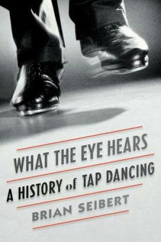 Cover of What the Eye Hears