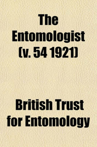 Cover of The Entomologist (V. 54 1921)