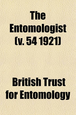 Book cover for The Entomologist (V. 54 1921)