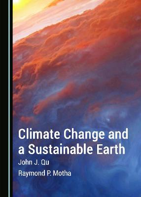 Book cover for Climate Change and a Sustainable Earth