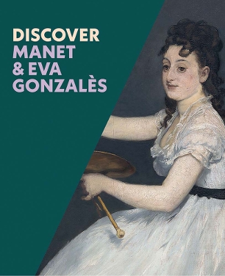 Book cover for Discover Manet & Eva Gonzales