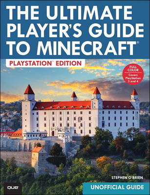 Book cover for The Ultimate Player's Guide to Minecraft - PlayStation Edition