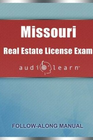 Cover of Missouri Real Estate License Exam AudioLearn