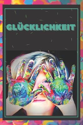 Book cover for Glucklichkeit