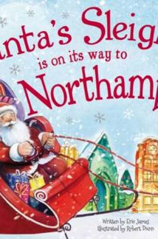 Cover of Santa Sleigh is on it's Way to Northampton