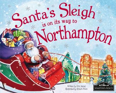 Book cover for Santa Sleigh is on it's Way to Northampton