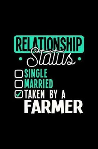 Cover of Relationship Status Taken by a Farmer