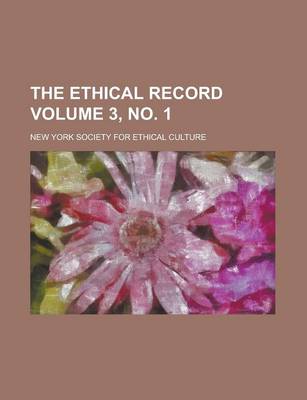 Book cover for The Ethical Record Volume 3, No. 1