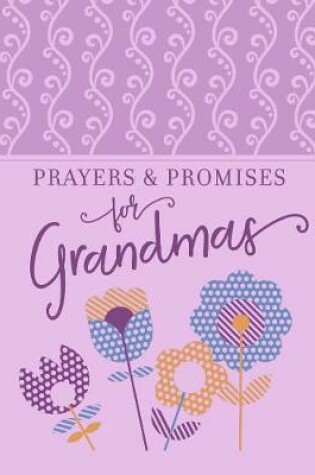 Cover of Prayers & Promises for Grandmas