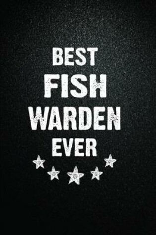 Cover of Best Fish warden Ever