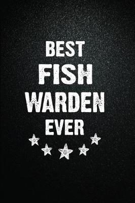 Book cover for Best Fish warden Ever