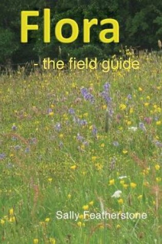 Cover of Flora - the field guide