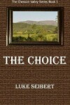 Book cover for The Choice