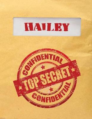 Book cover for Hailey Top Secret Confidential