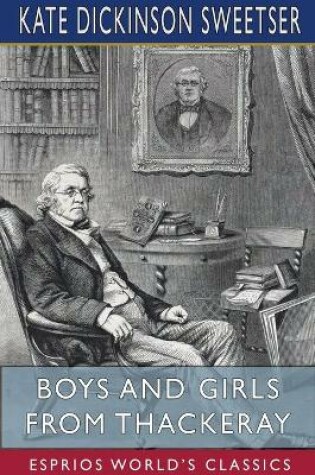 Cover of Boys and Girls from Thackeray (Esprios Classics)