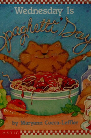 Cover of Wednesday is Spaghetti Day