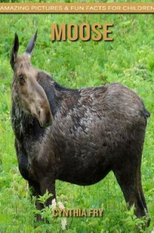 Cover of Moose