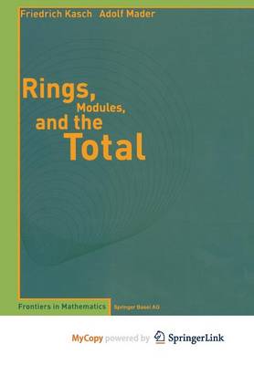 Cover of Rings, Modules, and the Total