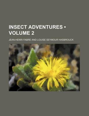 Book cover for Insect Adventures (Volume 2)