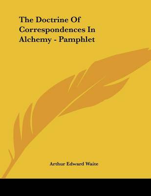 Book cover for The Doctrine of Correspondences in Alchemy - Pamphlet