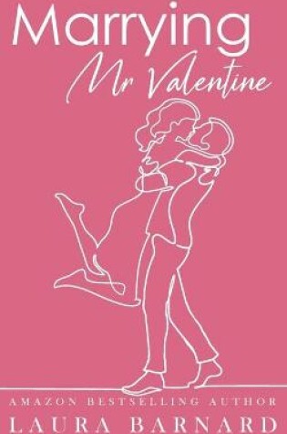 Cover of Marrying Mr Valentine