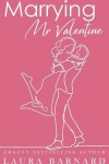 Book cover for Marrying Mr Valentine