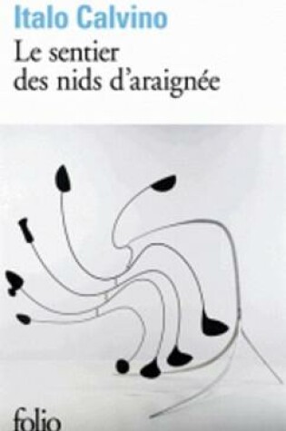 Cover of Le sentier des nids d'araignee