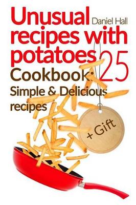 Book cover for Unusual recipes with potatoes. Cookbook