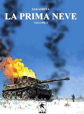 Book cover for La Prima Neve, Volume 1