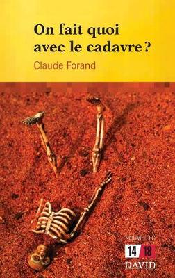 Book cover for On fait quoi avec le cadavre?