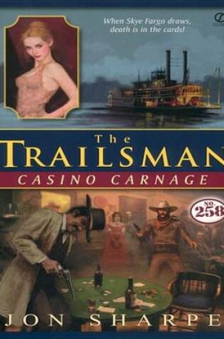 Cover of Trailsman #258