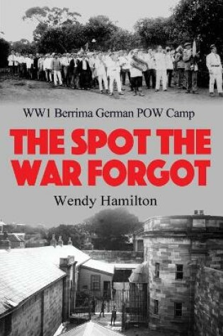 Cover of The Spot the War Forgot