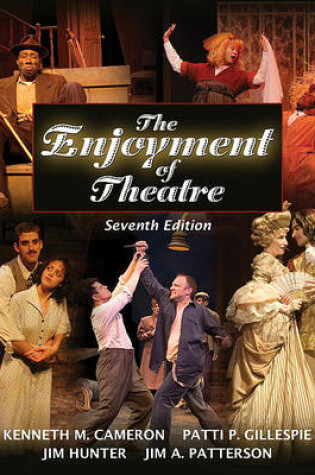 Cover of The Enjoyment of Theatre