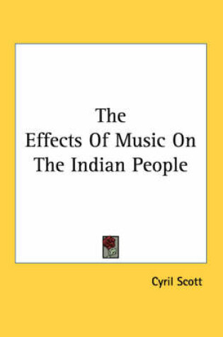 Cover of The Effects of Music on the Indian People