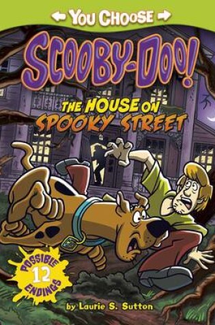 Cover of Scooby-Doo: The House on Spooky Street