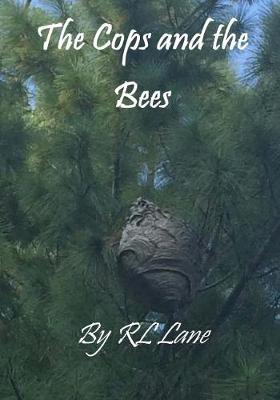Book cover for The Cops and the Bees