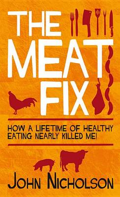 Book cover for The Meat Fix