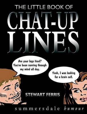 Book cover for The Little Book of Chat-Up Lines