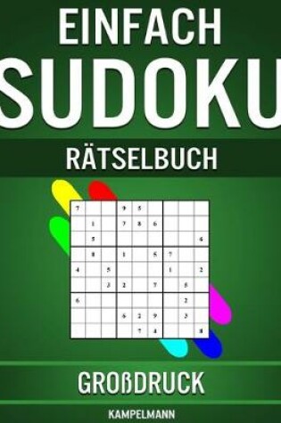 Cover of Einfach Sudoku Rätselbuch Großdruck