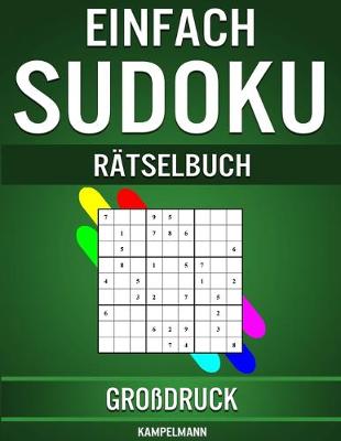 Book cover for Einfach Sudoku Rätselbuch Großdruck