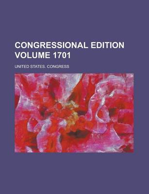 Book cover for Congressional Edition Volume 1701